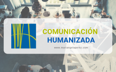 ¿Qué es la Comunicación Humanizada?
